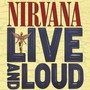 Live & Loud - Nirvana