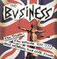 The Truth The Whole Truth & Nothing But The Truth - The Business