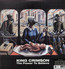 The Power To Believe - King Crimson The Power To Believe - King Crimson