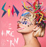We Are Born - Sia