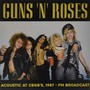 Acoustic At CBGBS. 1987 - FM Broadcast - Guns n' Roses
