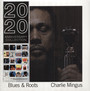 Blues & Roots - Charles Mingus