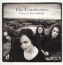 Dreams: The Collection - The Cranberries