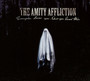 Everyone Loves You..... - Amity Affliction