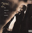 Me Against The World - 2PAC