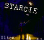 Ulica - Starcie