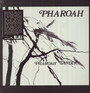 Pharoah - Pharoah Sanders