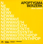 Nein Danke! - Apoptygma Berzerk