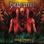 Naked Tyrant - Dead Sleep