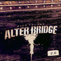 Walk The Sky 2.0 - Alter Bridge