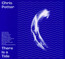 There Is A Tide - Chris Potter