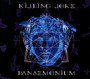 Pandemonium - Killing Joke