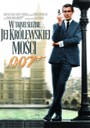 James Bond. W Tajnej Służbie Jej Królewskiej Mości - 007: James Bond