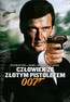 James Bond. Człowiek Ze Złotym Pistoletem - 007: James Bond James Bond. Człowiek Ze Złotym Pistoletem - 007: James Bond