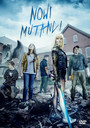 Nowi Mutanci - Movie / Film