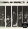 Changing Times & Movements - Tasavallan Presidentti