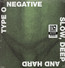 Slow, Deep & Hard - Type O Negative