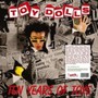 Ten Years Of Toy - Toy Dolls