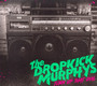 Turn Up That Dial - Dropkick Murphys