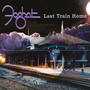 Last Train Home - Foghat