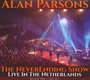 The Neverending Show: Live In The Netherlands - Alan Parsons