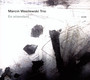 En Attendant - Marcin Wasilewski  -Trio-