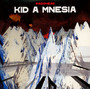Kid A Mnesia - Radiohead
