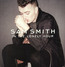 In The Lonely Hour - Sam Smith