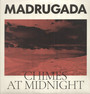 Chimes At Midnight - Madrugada