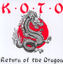 Return Of The Dragon - Koto