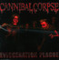 Evisceration Plague - Cannibal Corpse Evisceration Plague - Cannibal Corpse