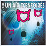 2022 Un Air D'enfoires - Les Enfoires