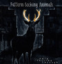 Only Passing Through - Pattern-Seeking Animals