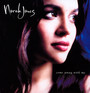 Come Away With Me - Norah Jones