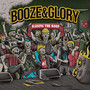 Raising The Roof - Booze & Glory