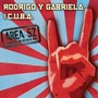 Area 52 - Rodrigo Y Gabriela  /  C.U.B.A.