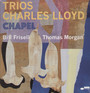 Trios: Chapel - Charles Lloyd