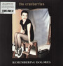 RSD 2022 - Remembering Dolores - The Cranberries