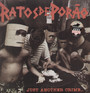 Just Another Crime ... - Ratos De Porao