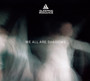 We All Are Shadows - Sleeping Romance