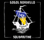 Solidaritine - Gogol Bordello