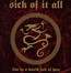 Live In A World Full Of Hate - Sick Of It All Live In A World Full Of Hate - Sick Of It All
