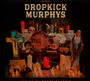 This Machine Still Kills Facists - Dropkick Murphys