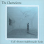 Dali's Picture / Auffuhrung In Berlin - The Chameleons