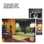 John Peel Sessions - To Rococo Rot