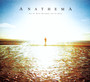 We're Here Because We're Here - Anathema