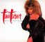Break Every Rule - Tina Turner