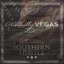 Great Southern Hustle - Hillbilly Vegas