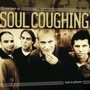 Lust In Phaze - Soul Coughing