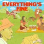 Everythings Fine - Matt Corby
